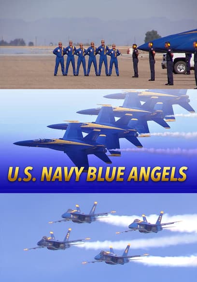 Watch US Navy – Blue Angels S01:E01 - Becoming Blue - Free TV Shows | Tubi