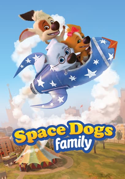 Space Dogs Family