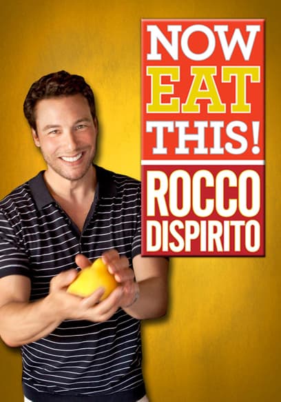 Now Eat This! With Rocco Dispirito