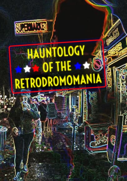 Hauntology of the Retrodromomania