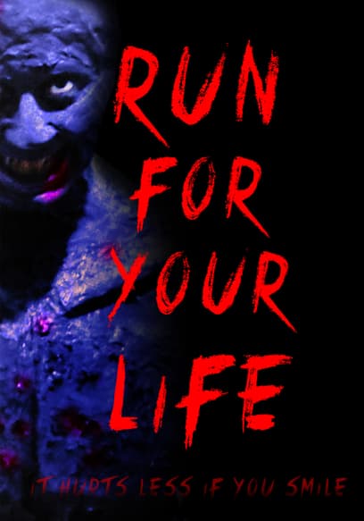 Run for Your Life