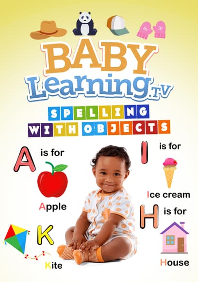 BabyLearning.TV: Spelling with Objects