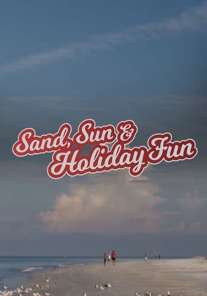 Sand, Sun & Holiday Fun: A Florida Getaway