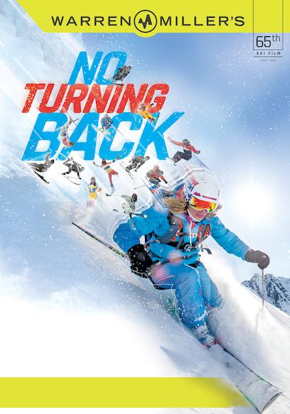 Warren Miller's No Turning Back