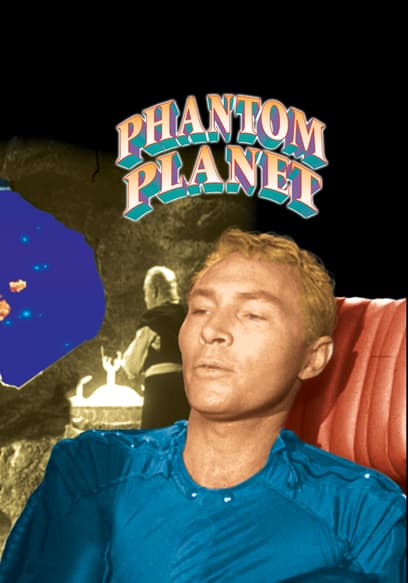 Phantom Planet (Restored & In Color)