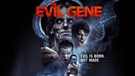 Evil Gene (2016)