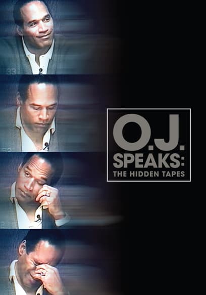S01:E01 - O.J. Speaks: The Hidden Tapes