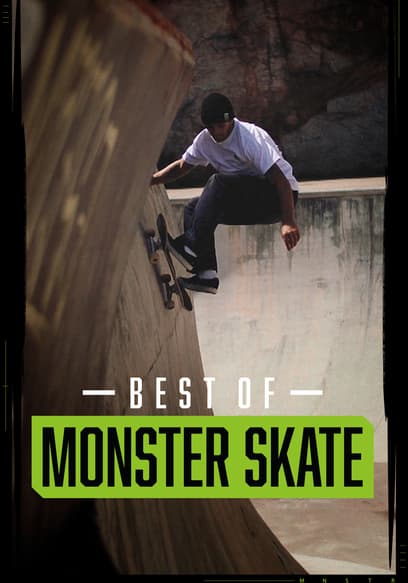 Best of Monster Skate
