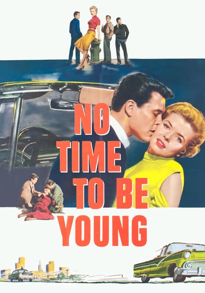 No Time to Be Young