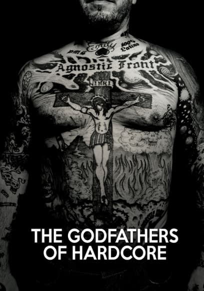 The Godfathers of Hardcore