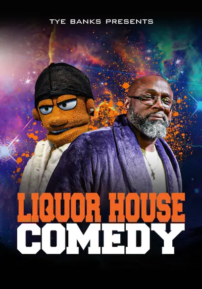 Liquor House Comedy