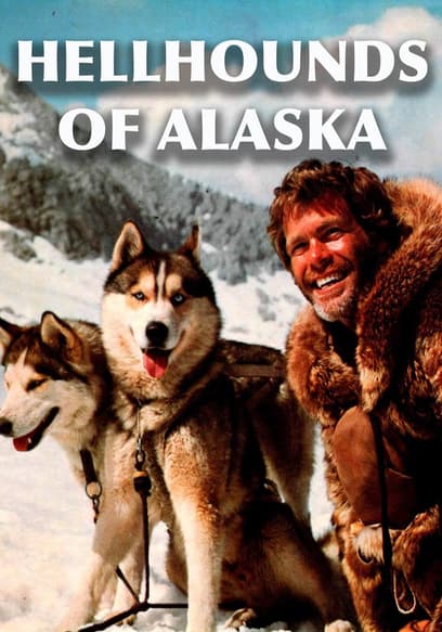 Hellhounds of Alaska