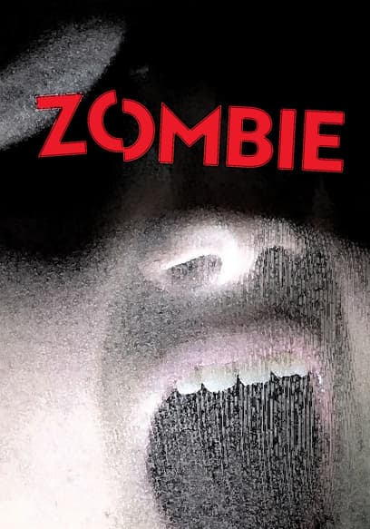 Watch Zombie 2021 Free Movies Tubi