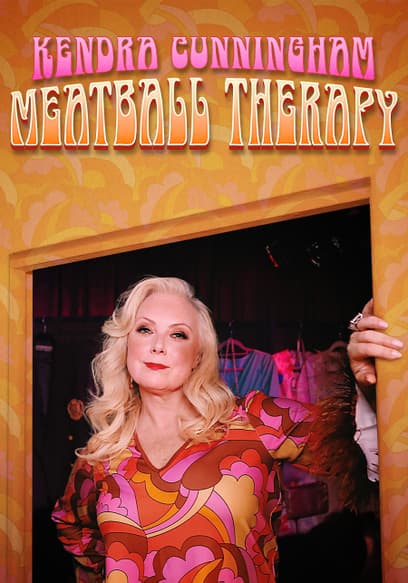 Kendra Cunningham: Meatball Therapy