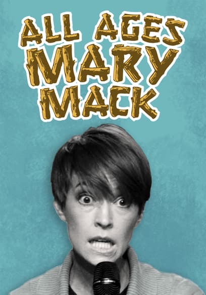 Mary Mack: All Ages