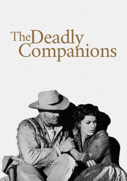 The Deadly Companions