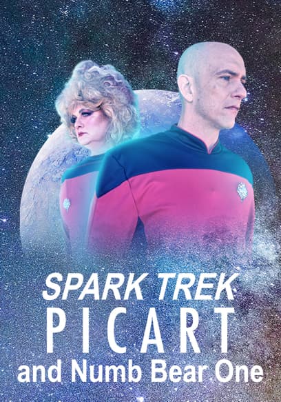 Spark Trek: Picart and Numb Bear One