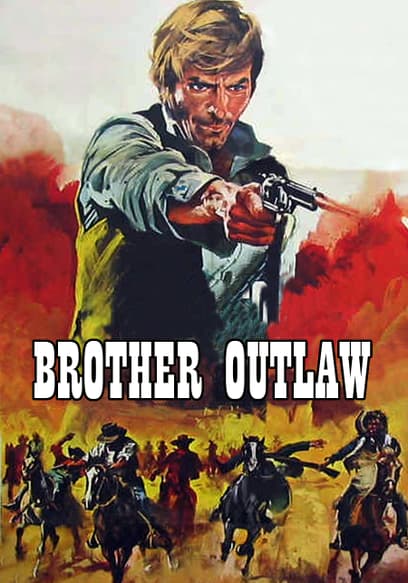 Brother Outlaw