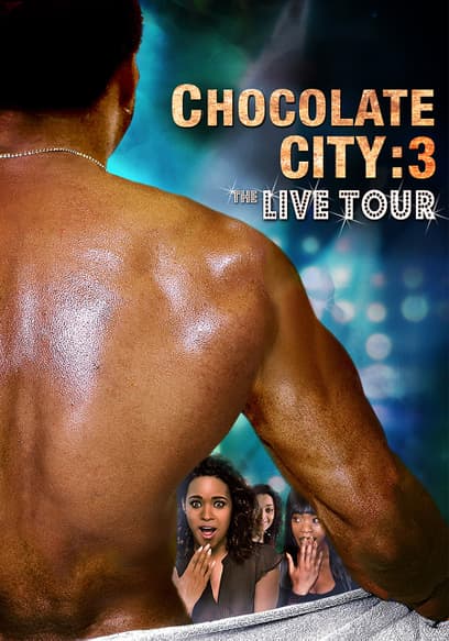 Chocolate City 3: Live Tour