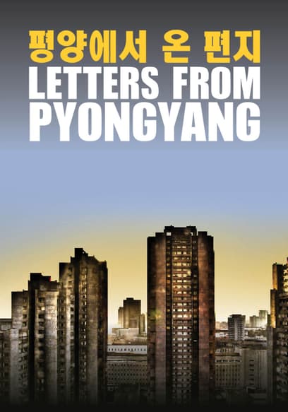 Letters from Pyongyang