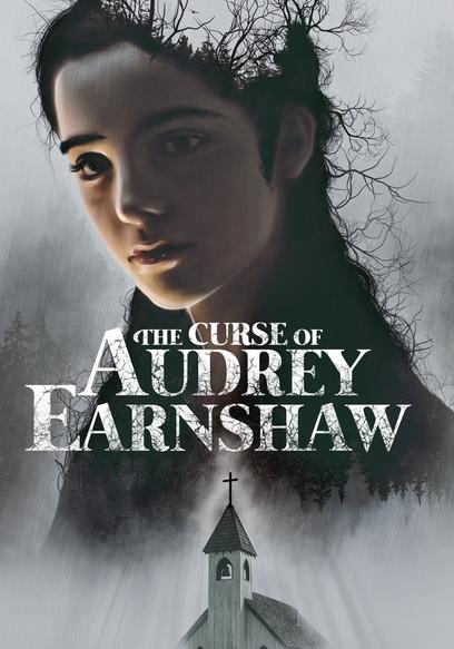 The Curse of Audrey Earnshaw