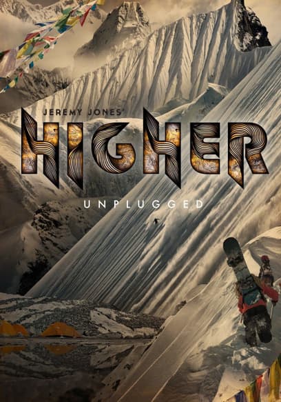 Jeremy Jones' Higher Unplugged
