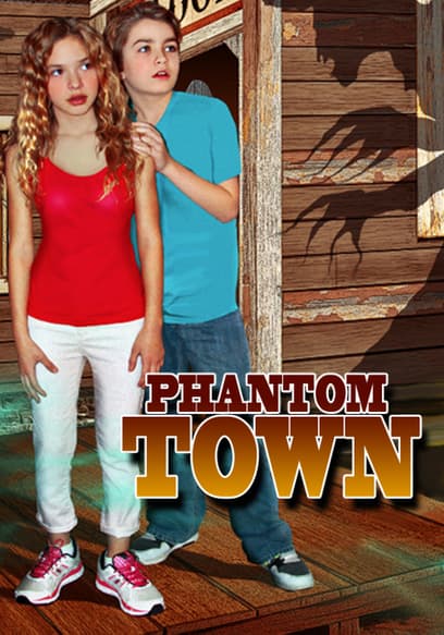 Phantom Town