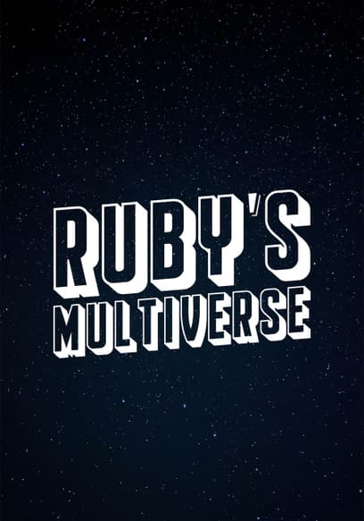 Ruby's Multiverse