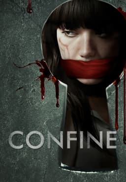 Watch Confine (2013) - Free Movies | Tubi