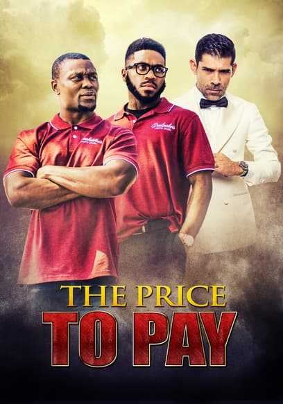 Watch The Price to Pay (2022) - Free Movies | Tubi
