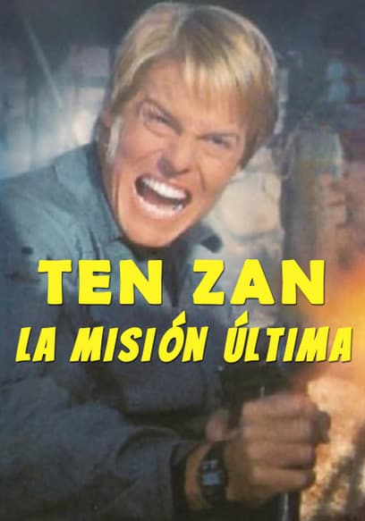 Ten Zan - the Ultimate Mission (Doblado)