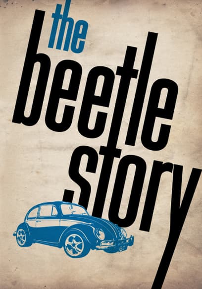 S01:E01 - From KDF - Wagen to VW Beetle