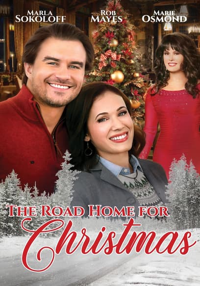 Watch The Road Home For Christmas (2019) - Free Movies 