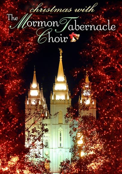 Christmas with The Mormon Tabernacle Choir