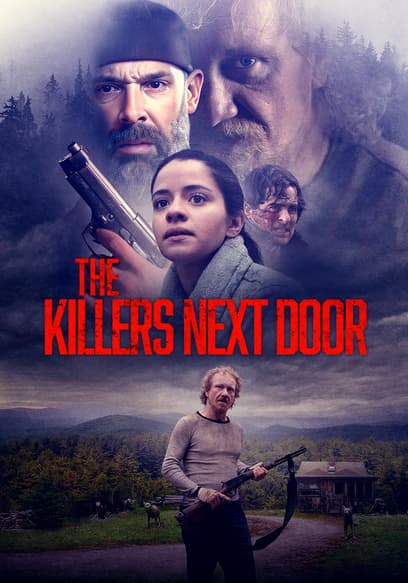 Watch The Killers Next Door (2023) - Free Movies | Tubi