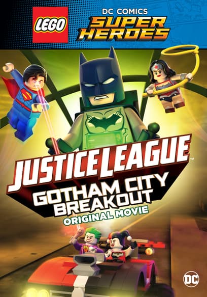 Lego DC Comics Super Heroes: Justice League — Gotham City Breakout