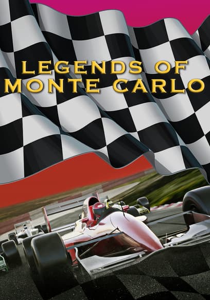 Legends of Monte Carlo
