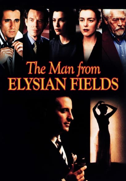 The Man From Elysian Fields