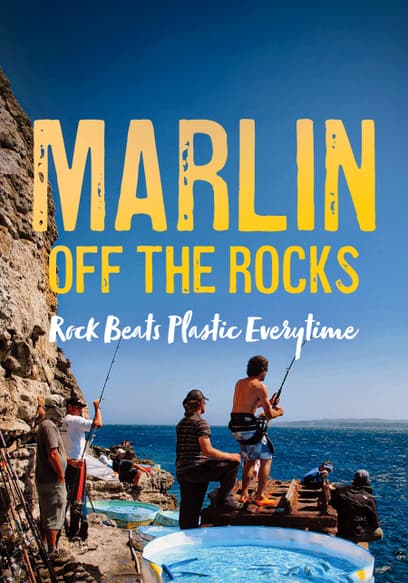 Marlin Off the Rocks: Rock Beats Plastic Every Time