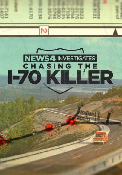 Chasing the I-70 Serial Killer