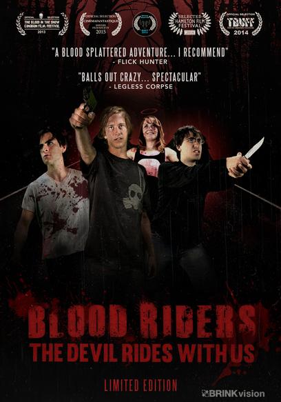 Blood Riders: The Devil Rides With Us