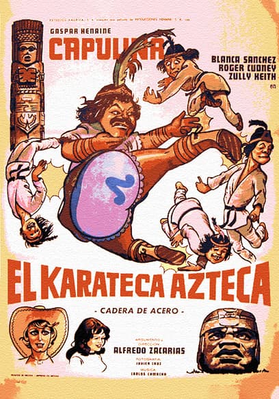 Capulina: El Karateca Azteca