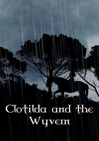 Clotilda and the Wyvern