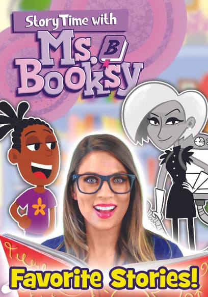 Story Time With Ms. Booksy: Favorite Stories!