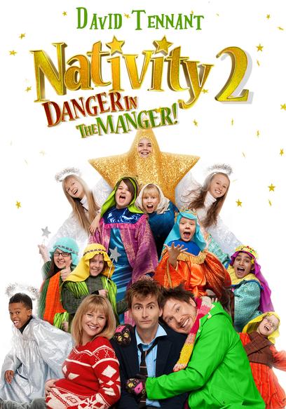 Nativity 2: Danger in the Manger