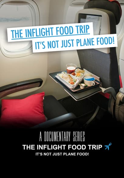 S01:E01 - 100 Years of Inflight Food