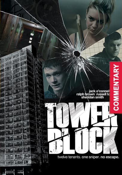 Commentary: Tower Block
