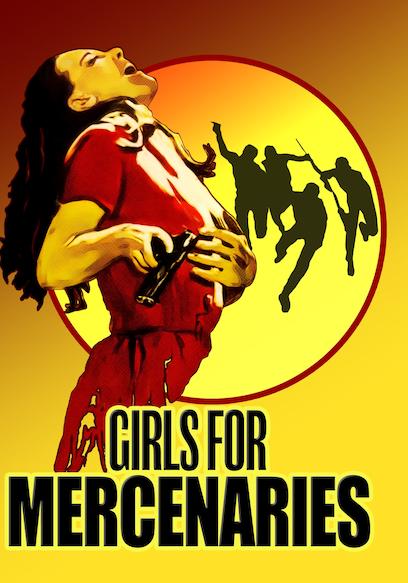 Girls for Mercenaries