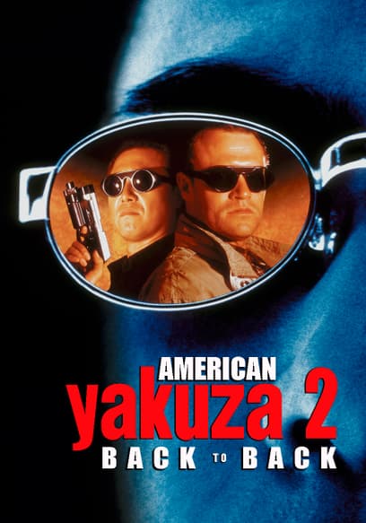 American Yakuza 2: Back to Back