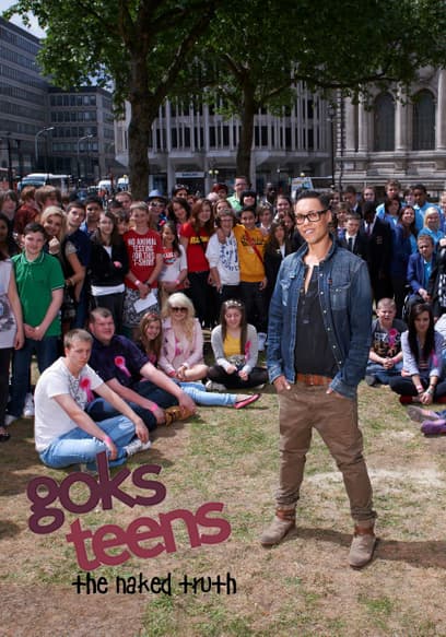 Gok's Teens: The Naked Truth